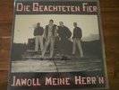 Die Geächteten Fier - Jawoll meine Herr´n   Metal Enterprises     ROCK O RAMA
