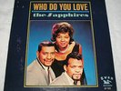 The Sapphires LP – Who Do You Love - 1964 - Swan LP-513