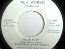 MODERN SOUL 45-VISIONS OF A NEW WORLD-WE MAKE IT /CHILD