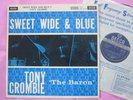 TONY CROMBIE Sweet Wide & Blue V Rare Orig UK 1960 Decca LP Stereo Stan Tracey