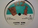Orville Smith Leaving Rome Killer UK Digital Roots 7