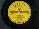 ELVIS PRESLEY 78 SUN 210 GOOD ROCKIN' TONIGHT/I DON'T CARE IF THE SUN