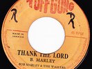 BOB MARLEY WAILERS - THANK YOU LORD b/w Big Youth track on TUFF GONG label   ??