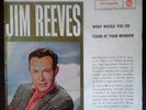 JIM REEVES  45 PS 1961 Spain RCA 37-7905 What would you do