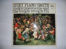 Rockin' Pnemonia and The Boogie Woogie Flu By Huey Piano Smith, Sue Records