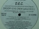 RANDOM RAP* Droopy Eye Crew - One Life To Live *IMPOSSIBLE TO FIND* Scarce