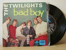 Twilights - Bad Boy AUSSIE 60s Garage EP