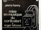 PIERRE HENRY - CORTICALART - EXPERIMENTAL ELECTRONIC LP PHILIPS