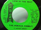 HORACE FAMILY god will dry my weeping eyes / low is the way 7