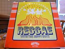 HIPPY BOYS - REGGAE WITH THE HIPPY BOYS - HIGH NOTE LP BSLP5005