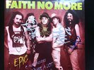 FAITH NO MORE - EPIC / WE CARE ALOT 12
