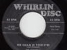 CHANNELS - Whirlin Disc 102 - The Gleam in Your Eyes - '56 BROWN-WAX DOO-WOP 45