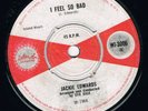 Northern Soul Jackie Edwards I Feel So Bad Island British Original