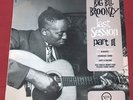 BIG BILL BROONZY ORIG FRENCH LP VERVE LAST SESSION PART III  SUPERBE