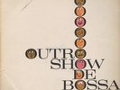 CORISCO E OS SAMBALOUCOS Outro Show de Bossa AFRO LATIN Samba Jazz BRAZIL LP HEA