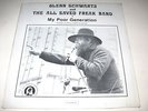 My poor Generation   Glenn Schwartz & The All Saved Freak Band on  1973  SEALED