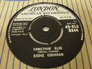 EDDIE COCHRAN - SOMETHIN' ELSE / BOLL WEEVIL SONG 1959 UK LONDON 45-HLU 8944