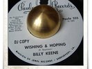 Billy Keene Wishing & Hoping NORTHERN SOUL HEAR 45