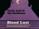 Uncle Acid & The Deadbeats ?– Blood Lust RARE SEALED LP Black/grey Vinyl