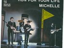 THE BEATLES  (ITALIAN RARITY ) : MICHELLE + RUN FOR YOUR LIFE