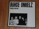 Böhse Onkelz  LP ( Onkelz wie wir... )