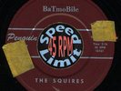 HEAR RARE OHIO Squires – BaTmoBile PHIL KEAGGY