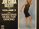 THE JOE CUBA SEXTET Volume 3 Mardi Gras Music For Dancing LP ORIG VG+/VG+