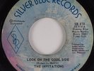 70's Soul 45 INVITATIONS Look On The Good Side SILVER BLUE VG++ HEAR