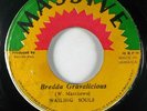 Reggae 45 WAILING SOULS Bredda Gravalicious on Massive VG++
