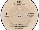 the SINGLES, MERCY,RARE,7
