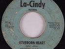 Northern Soul 45 ERNEST MOSELY Stubborn Heart LA-CINDY HEAR