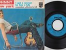 Johnny HALLYDAY * A New York EP * Pochette Papier * PHILIPS 432.761 BE