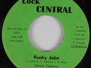 Funk 45 JOHNNY CAMERON & THE CAMERONS Funky John LOCK CENTRAL HEAR NM