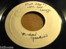 MICHAEL JACKSON - Dont Stop Til You Get Enough - Original TEST PRESSING PROMO 45