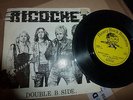 RICOCHET  NWOBHM 45-