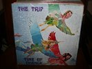 The Trip Time Of Change Trident 1002 Import Italian Prog Psych LP Orig NM Shrink