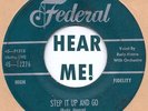 R&B ROCKER: -RUDY (RAY) MOORE-Step It Up & Go/Let Me Come Home FEDERALFANTASTIC