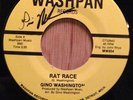 Gino Washington   northern soul 45   Rat Race / Oh Not Me   Washpan  Autographed