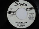 60s NORTHERN SOUL 45:The Showmen - Our Love Will Grow   Swan Promo MINT- Beauty