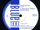 Jr Wilson, T Sparks, Mystic Man Speak Softly / Conroy Smith - Problems UK 12
