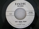 Northern Soul 45 - Yvonne Fair - Say Yeah Yeah - Dade