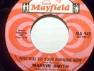 NORTHERN 45-MARVIN SMITH-WHO WILL DO YOUR RUNNING NOW