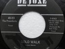 Funk / Sweet Soul 45 - Presidents ''I Want My Baby'' on DELUXE Listen