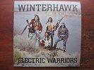 WINTERHAWK Electric Warriors LP 1979 PRIVATE HARD ROCK Metal PSYCH
