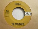 THE PERSUADERS ARABELLA / VIVA EL MATADOR POPCORN MODERN R&B SOUL