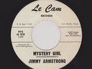 60s Texas TEEN R&R JIMMY ARMSTRONG Mystery Girl/It's Love LE CAM 975 HEAR BOTH