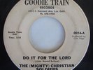 PRIVATE GOSPEL FUNK 45 MIGHTY CHRISTIAN SOLDIERS Do It For The Lord RARE;HEAR