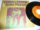 Singel    Cora+Frank  Jeden Morgen(Morning of my Live auf Deutsch)+Love song