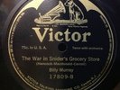 78rpm Victor 17809 Billy Murray,THE WAR IN SNIDER'S GROCERY STORE, E+