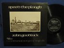 JOHN GOODLUCK SPEED THE PLOUGH GATEFOLD LP 1976 SWEET FOLK SONGS OF SUFFOLK EX+